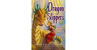 Dragon Slippers by Jessica Day George