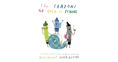 The Crayons Go Back to School by Drew Daywalt