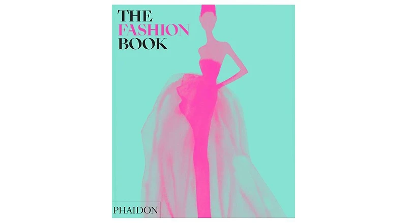 The Fashion Book- Revised and Updated Edition by Phaidon