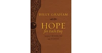 Hope for Each Day Large Deluxe- Words of Wisdom and Faith by Billy Graham