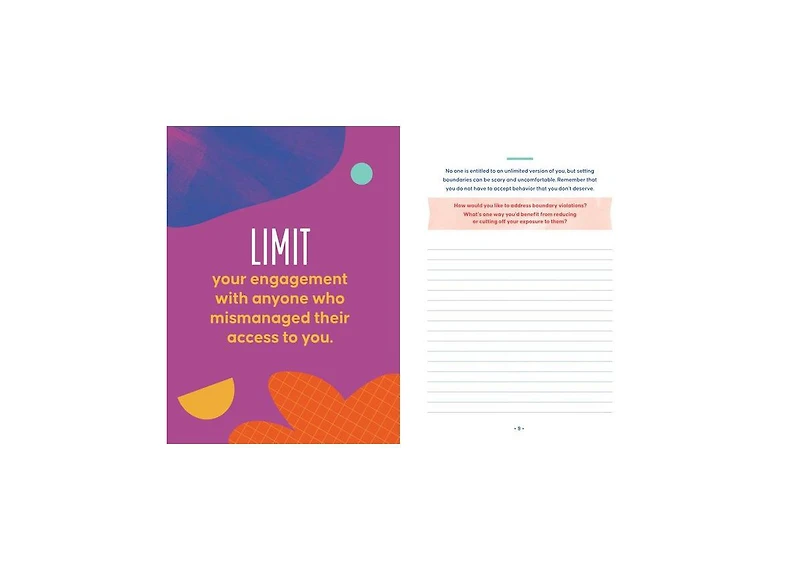Boundaries Are Self-Care- A Journal to Help You Set Boundaries, Redefine Strength, and Put Yourself First by Asha Gibson