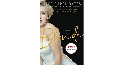 Blonde- A Novel by Joyce Carol Oates