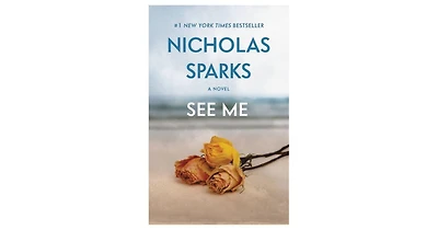 See Me by Nicholas Sparks