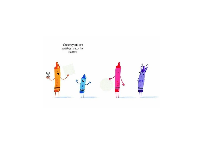 Happy Easter from the Crayons by Drew Daywalt