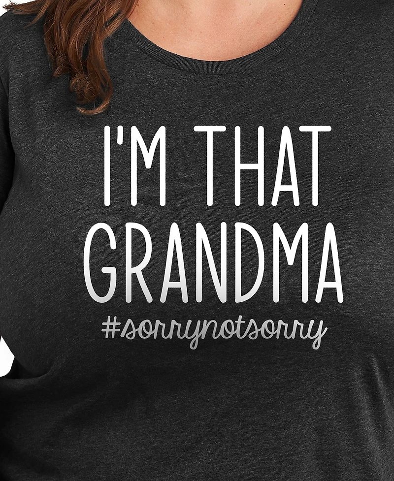 Hybrid Apparel Trendy Plus I'm That Grandma Graphic Crew Neck T-Shirt
