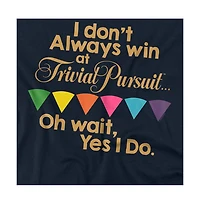Logovision Men's Trivial Pursuit I Don't Always Win T Shirt