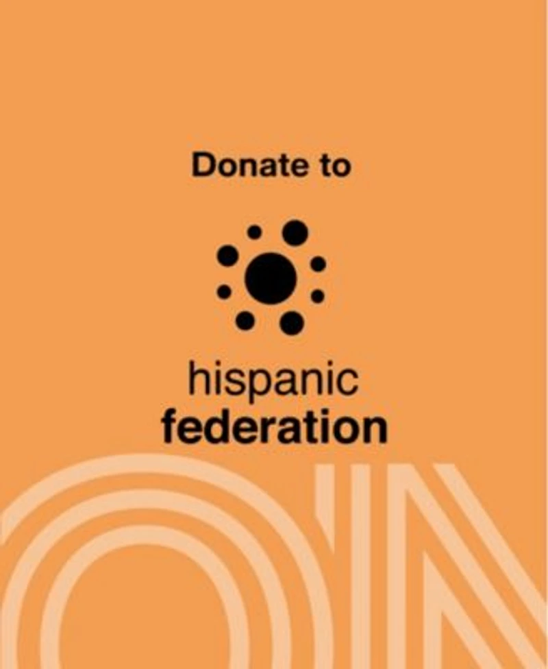 Hispanic Federation Donation