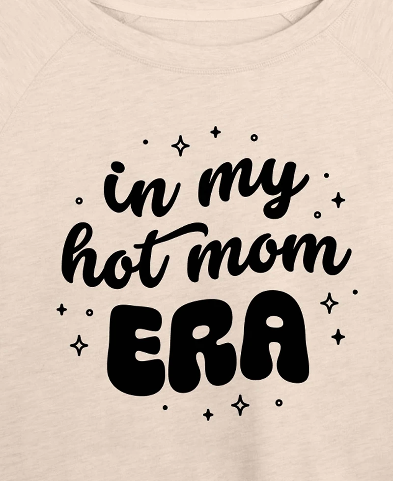 Hybrid Apparel Plus Instant Message My Hot Mom Era French Terry Long-Sleeve T-shirt
