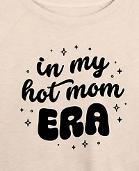 Hybrid Apparel Plus Instant Message My Hot Mom Era French Terry Long-Sleeve T-shirt