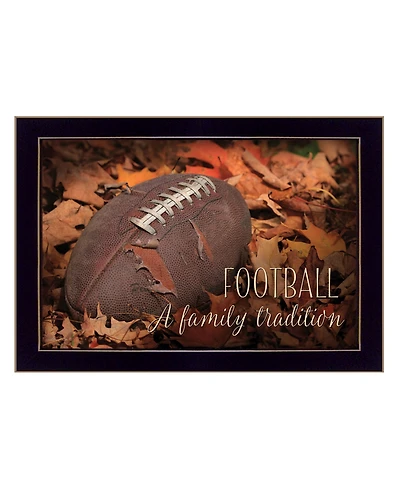 Trendy Decor 4U Football - A Family Tradition By Lori Deiter, Printed Wall Art, Ready to hang, Black Frame, 20" x 14"