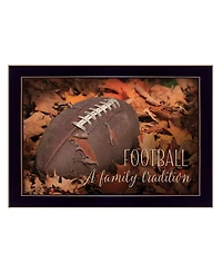 Trendy Decor 4U Football - A Family Tradition By Lori Deiter, Printed Wall Art, Ready to hang, Black Frame, 20" x 14"