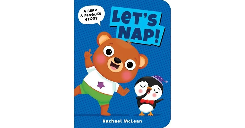 Let's Nap! by Rachael McLean