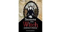 Seasons of The Witch: Samhain oracle: Harness the Intuitive Power of the Year's Most Magical Night by Lorriane anderson