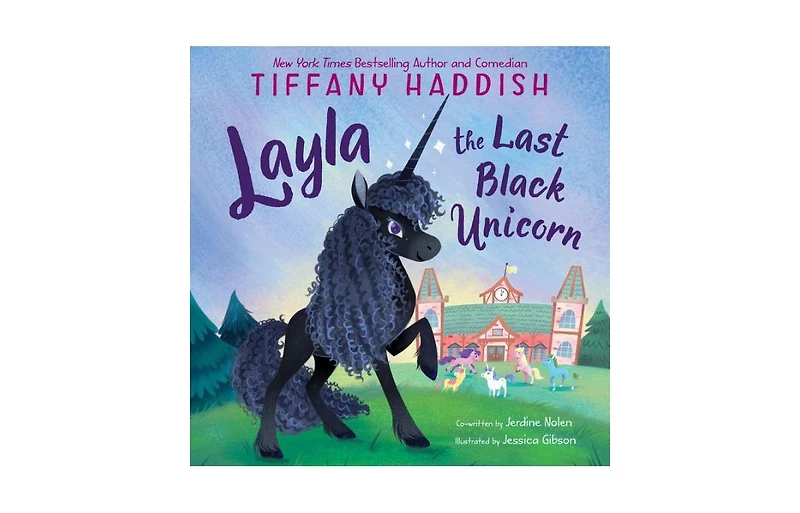 Layla, The Last Black Unicorn by Tiffany Haddish