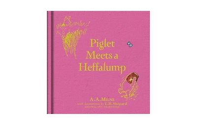 Winnie-the-Pooh- Piglet Meets a Heffalump by A. A. Milne
