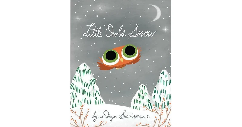 Little Owl's Snow by Divya Srinivasan