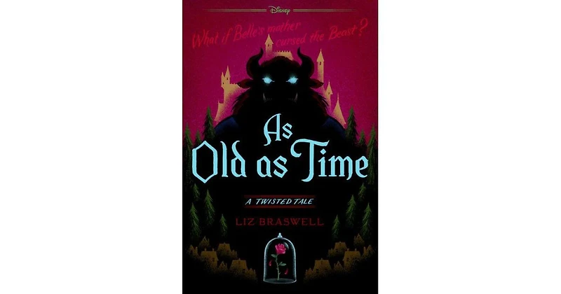 As Old as Time (Twisted Tale Series #3) by Liz Braswell
