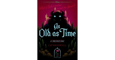 As Old as Time (Twisted Tale Series #3) by Liz Braswell