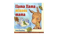 Llama Llama Misses Mama by Anna Dewdney