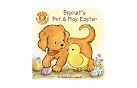 Biscuit's Pet & Play Easter: A Touch & Feel Book by Alyssa Satin Capucilli