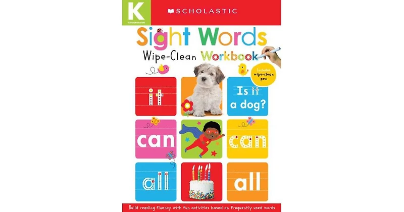 Sight Words: Scholastic Early Learners (Wipe-Clean Workbook) by Scholastic