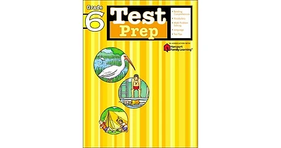 Test Prep: Grade 6 (Flash Kids Test Prep Series) by Flash Kids Editors