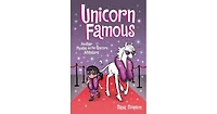 Unicorn Famous- Another Phoebe and Her Unicorn Adventure by Dana Simpson