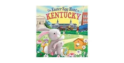 The Easter Egg Hunt in Kentucky by Laura Baker