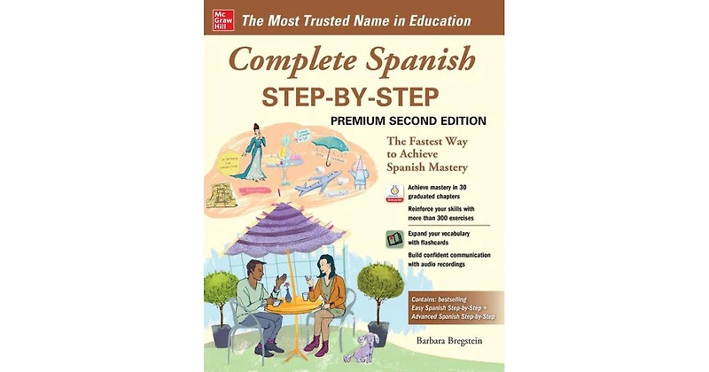 Complete Spanish Step-by-Step, Premium Second Edition by Barbara Bregstein