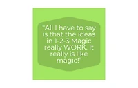1-2-3 Magic- Effective Discipline for Children 2-12, 6th Edition by Thomas Phelan
