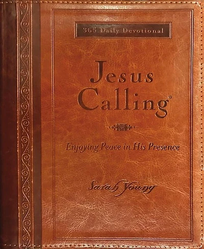 Jesus Calling- Enjoying Peace in His Presence by Sarah Young