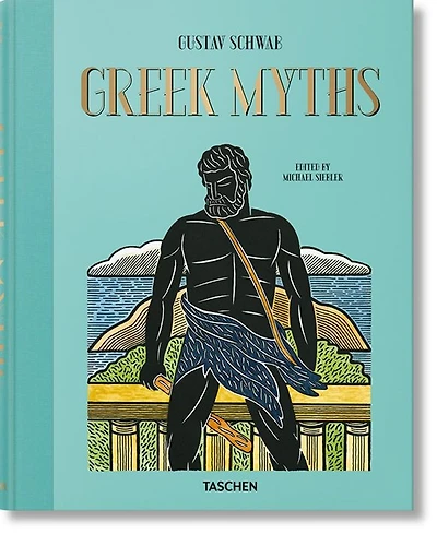 Greek Myths by Gustav Schwab
