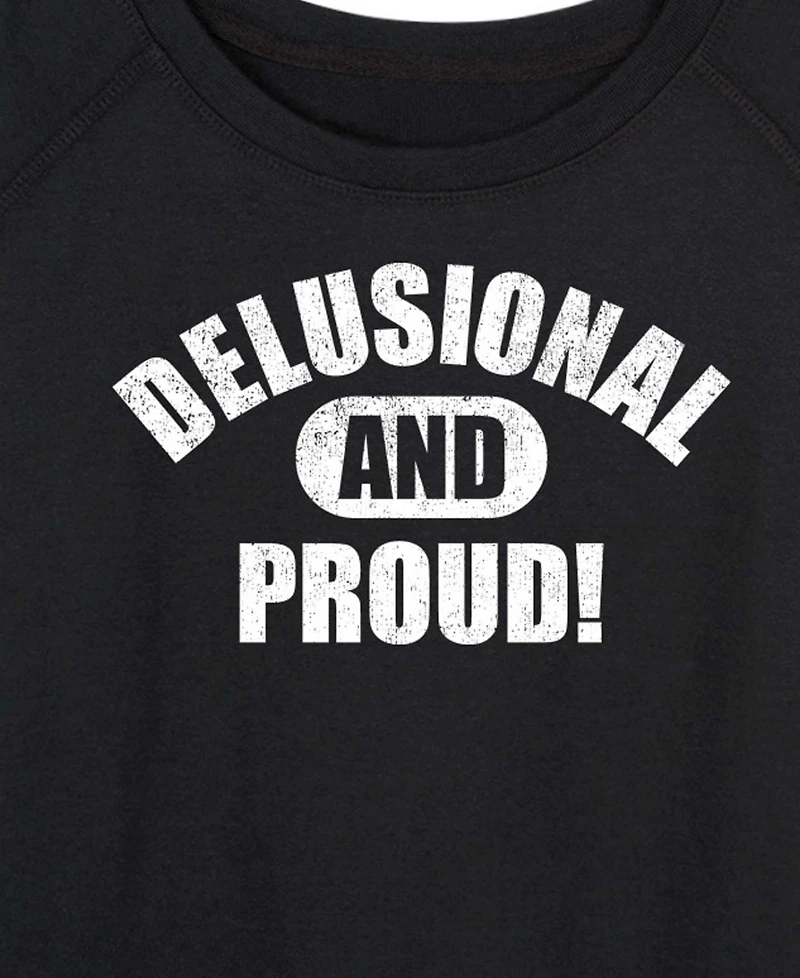 Hybrid Apparel Plus Instant Message Delusional and Proud French Terry Long-Sleeve T-shirt