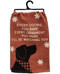 Primitives by Kathy Every Cookie You Bake Every Ornament You Make I'll Be Watching You Kitchen Tea Towel