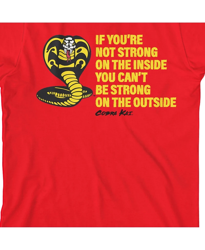 Cobra Kai If You're Not Strong on The Inside Boy's T-shirt