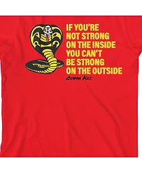 Cobra Kai If You're Not Strong on The Inside Boy's T-shirt