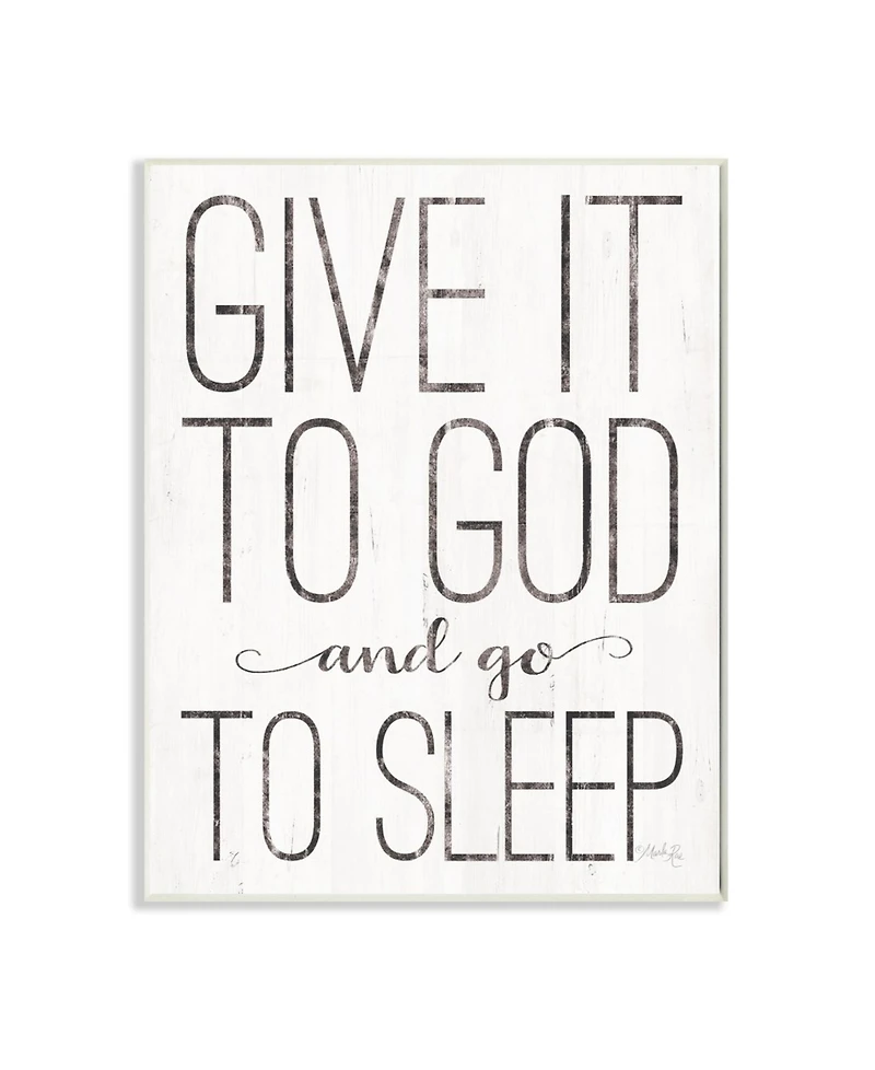 Stupell Industries Give It to God and Go to Sleep Black and White Wood Look Sign, 10" L x 15" H