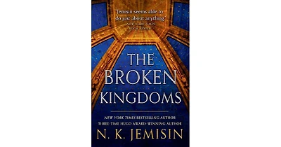 The Broken Kingdoms (Inheritance Series #2) By N. K. Jemisin