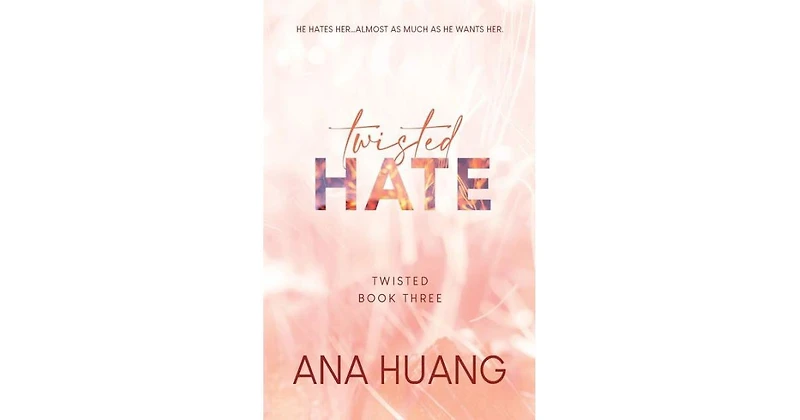 Twisted Hate by Ana Huang