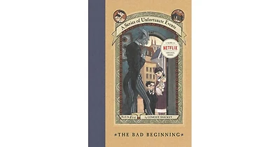 The Bad Beginning: Book the First (A Series of Unfortunate Events) by Lemony Snicket
