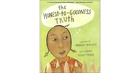 The Honest-to-Goodness Truth by Patricia C. McKissack