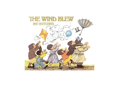 The Wind Blew by Pat Hutchins