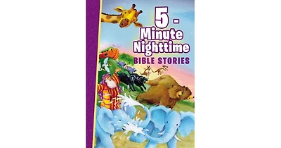5-Minute Nighttime Bible Stories by Thomas Nelson