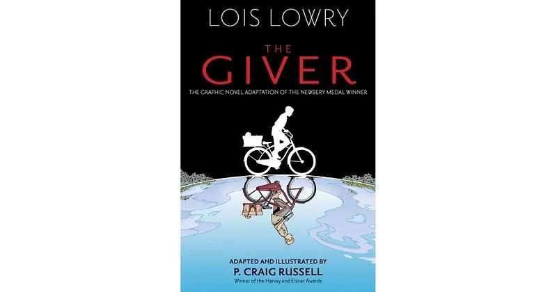The Giver: The Graphic Novel by Lois Lowry