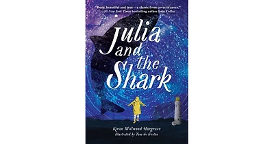 Julia and the Shark by Kiran Millwood Hargrave