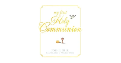 My First Holy Communion by Sophie Piper