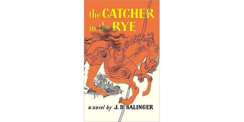 The Catcher in the Rye by J. D. Salinger