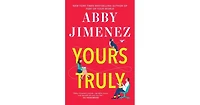 Yours Truly by Abby Jimenez