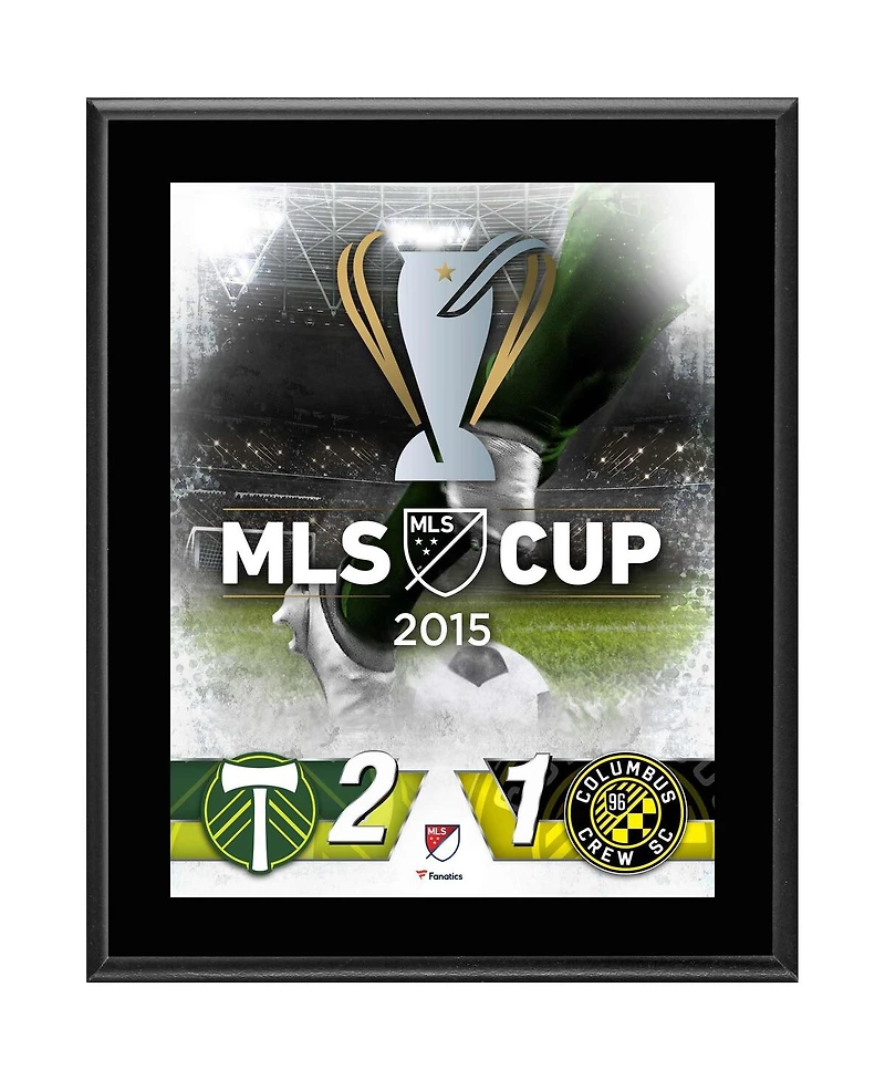 Portland Timbers Vs. Columbus Crew 10.5'' x 13'' 2015 Mls Cup Sublimated Plaque