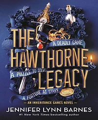 The Hawthorne Legacy (Inheritance Games Series #2) by Jennifer Lynn Barnes